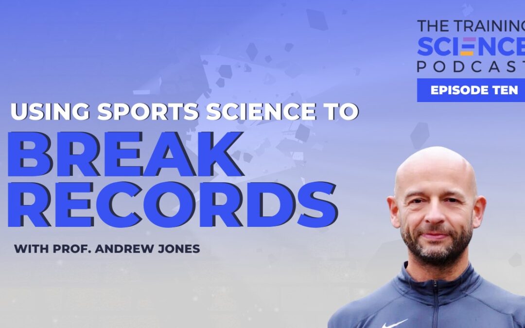 Prof. Andrew Jones on Using Sports Science to Break Records