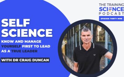 SELF SCIENCE with Dr Craig Duncan: Know and Manage Yourself First to Lead as a True Leader