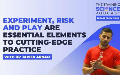 EXPERIMENT, Risk and PLAY Are Essential Elements to Cutting-Edge Practice – with Dr Javier Arnaiz