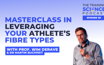 Masterclass in Leveraging Your Athlete’s Fibre Types – With Prof. Wim Derave & Dr Martin Buchheit