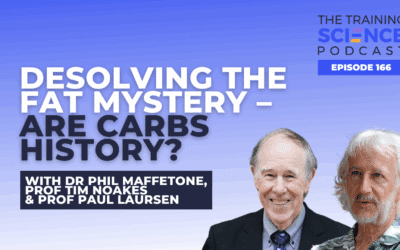 Desolving the Fat Mystery – Are Carbs History? – With Dr Phil Maffetone, Prof Tim Noakes & Prof Paul Laursen