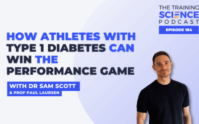 How Athletes With Type 1 Diabetes Can Win the Performance Game – With Dr Sam Scott & Prof Paul Laursen