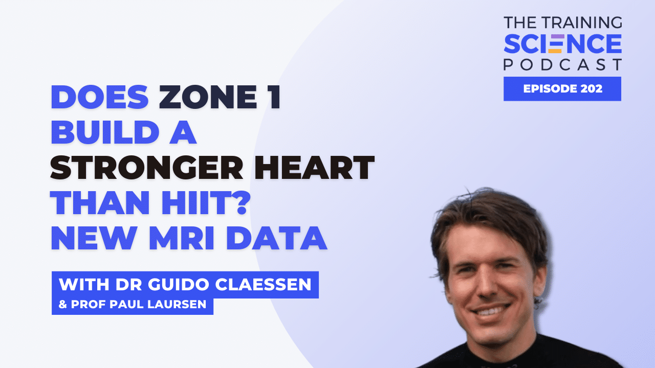 Does Zone 1 Build a Stronger Heart Than HIIT? New MRI Data with Dr Guido Claessen & Prof Paul Laursen