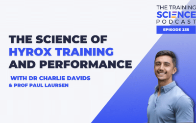 The Science of HYROX Training and Performance With Dr Charlie Davids and Prof Paul Laursen