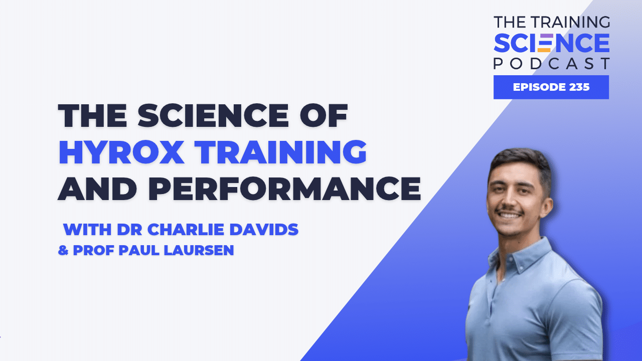 The Science of HYROX Training and Performance With Dr Charlie Davids and Prof Paul Laursen